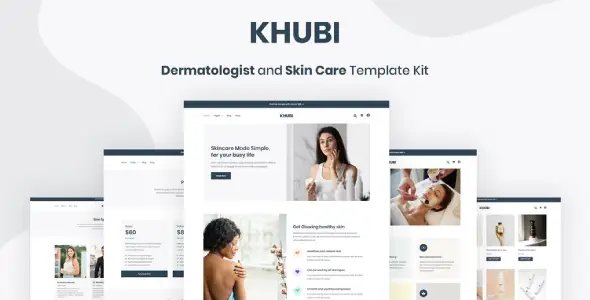 Khubi – Dermatologist & Skin Care Template Kit