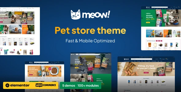 Meow! – Pet Care & Pet Shop Elementor WordPress WooCommerce Theme